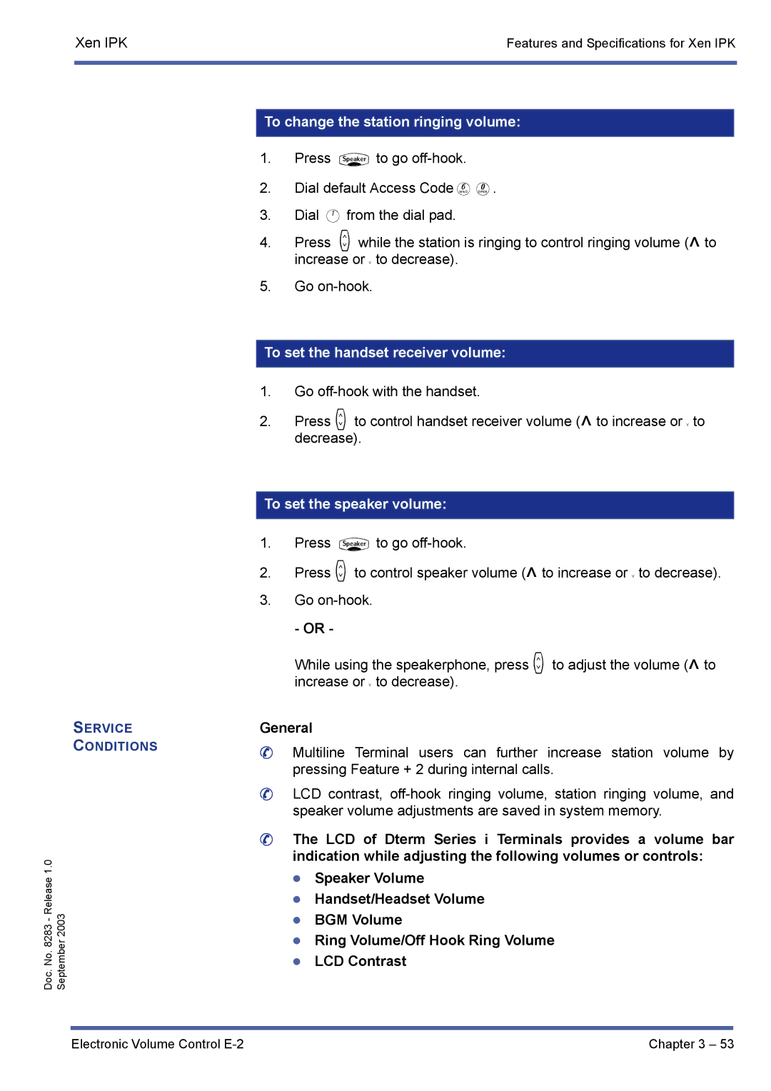 NEC R1000 manual To change the station ringing volume, To set the handset receiver volume, To set the speaker volume 