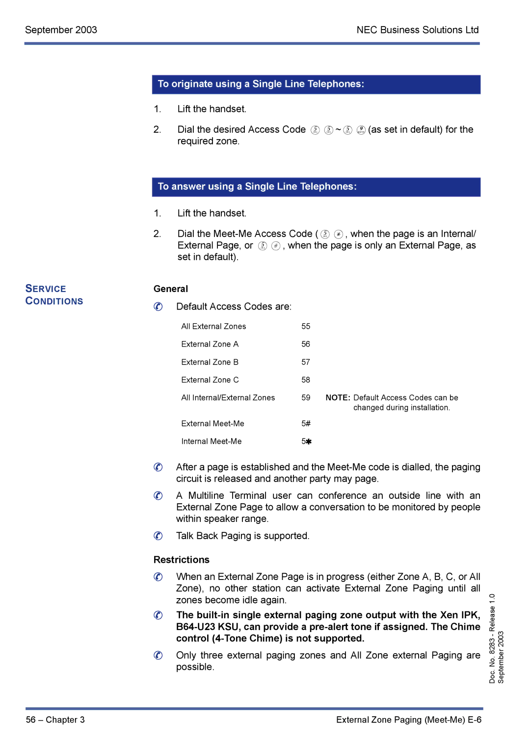 NEC R1000 manual To originate using a Single Line Telephones, To answer using a Single Line Telephones 