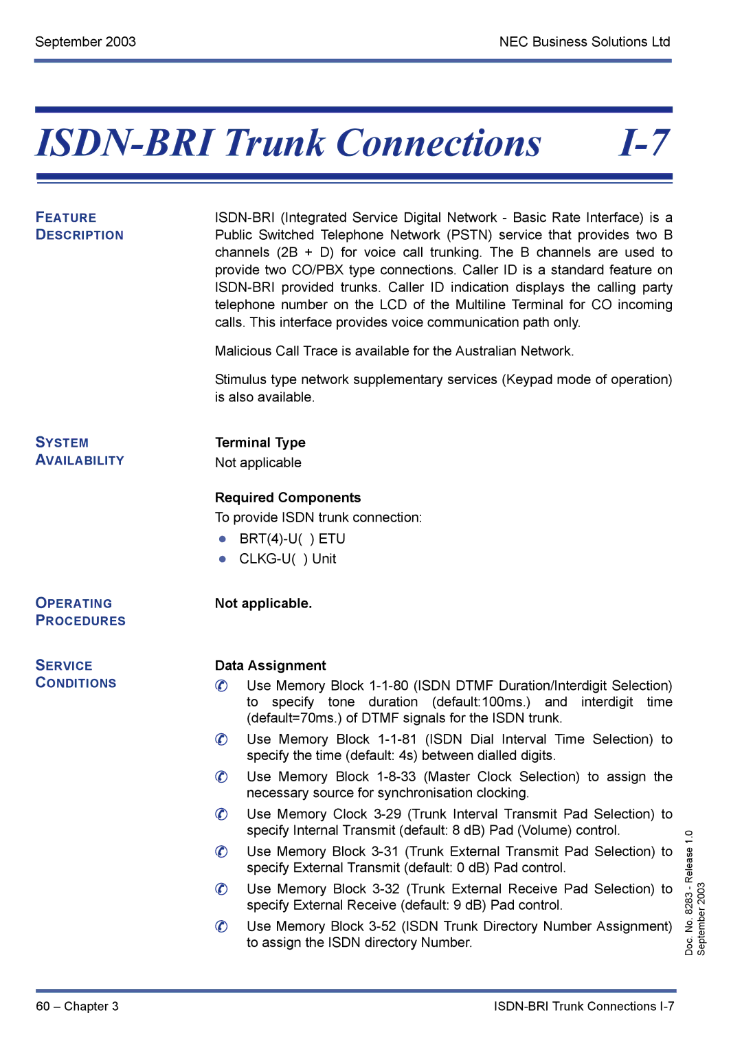 NEC R1000 manual ISDN-BRI Trunk Connections, Not applicable Data Assignment 