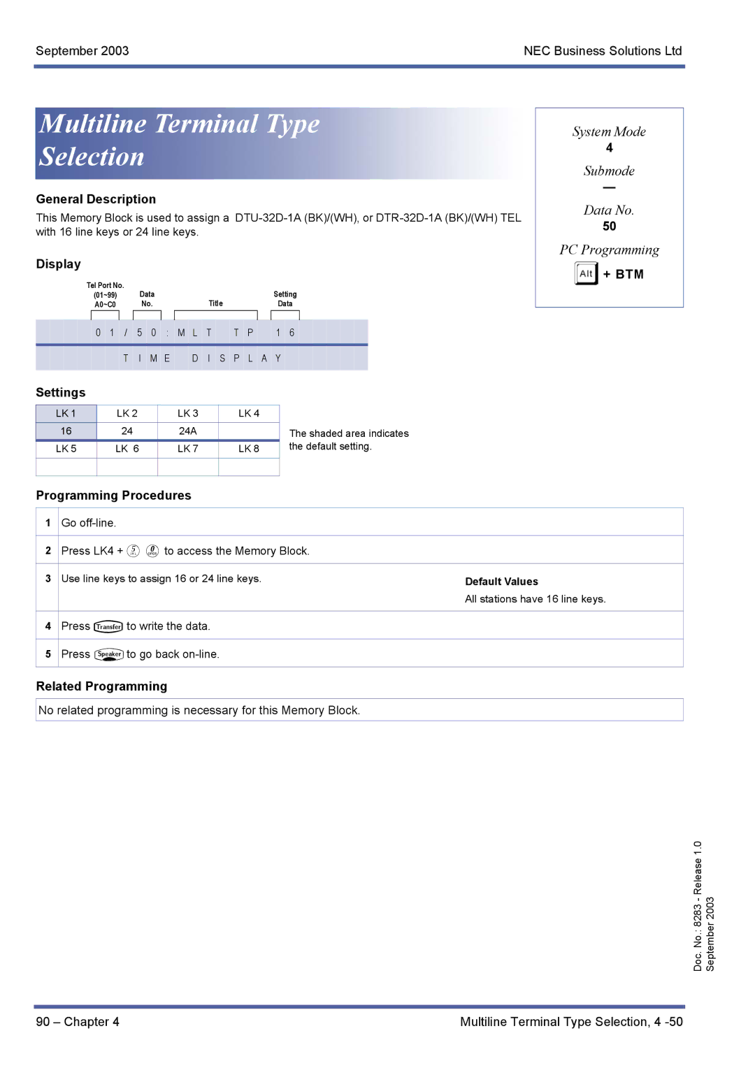 NEC R1000 manual Multiline Terminal Type Selection, + BTM Programming Procedures 