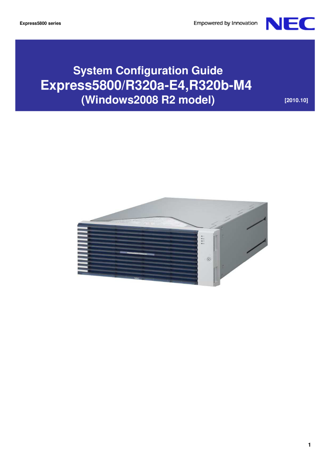 NEC R320A-E4 manual SCG300-10-001, System Configuration Guide, NEC Express5800/ft series, Model R320a-E4/M4 VMware, August 