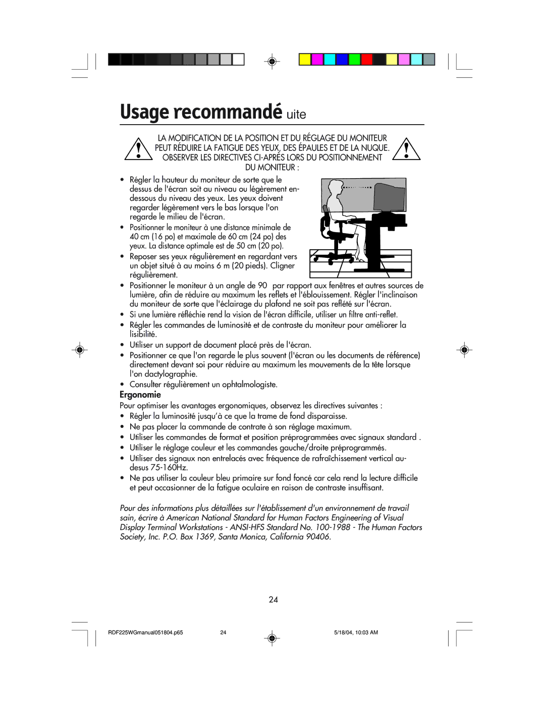 NEC RDF225WG user manual Usage recommandé suite, DU Moniteur 