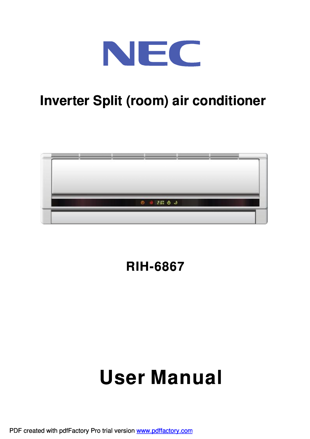 NEC RIH-6867 user manual Inverter Split room air conditioner 