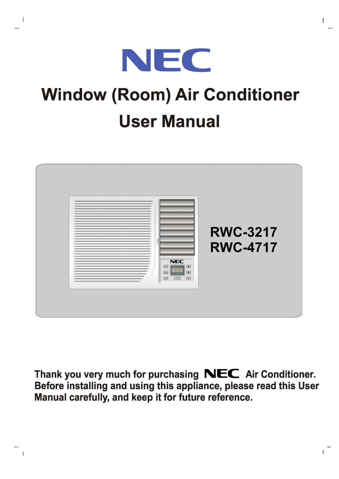 NEC user manual RWC-3217 RWC-4717, Swing, F Hr, Fan Speed, Timer, On/ Off, Mode 