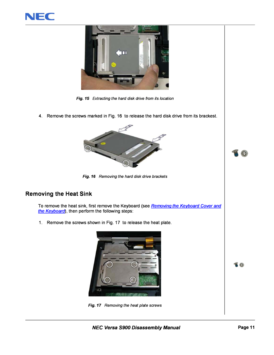 NEC manual Removing the Heat Sink, NEC Versa S900 Disassembly Manual, Removing the hard disk drive brackets 