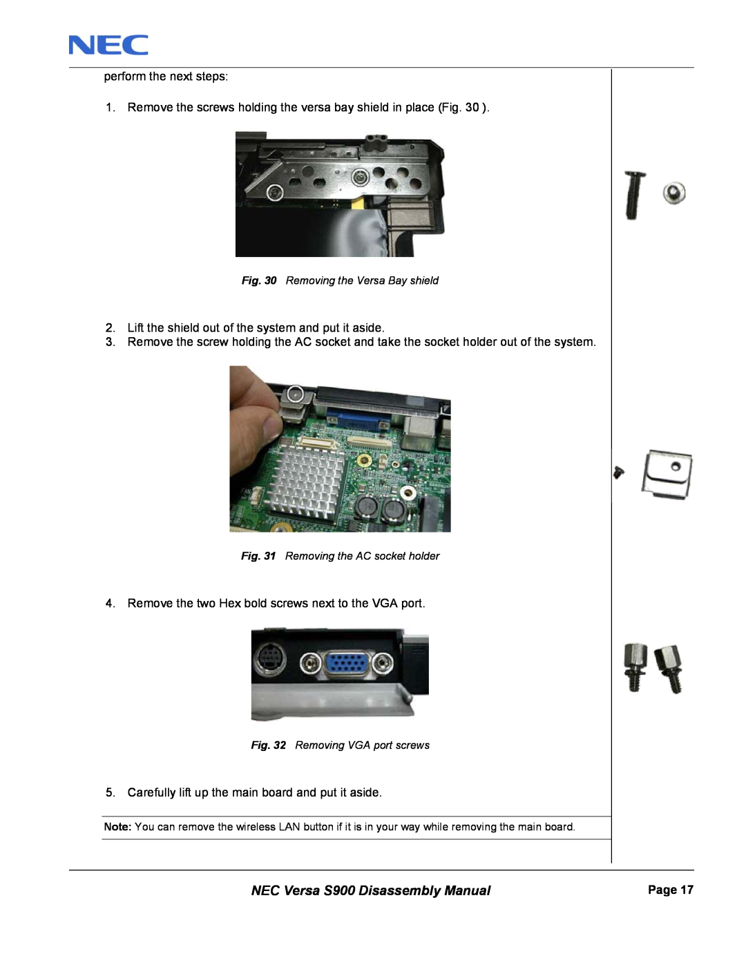 NEC manual NEC Versa S900 Disassembly Manual, perform the next steps 