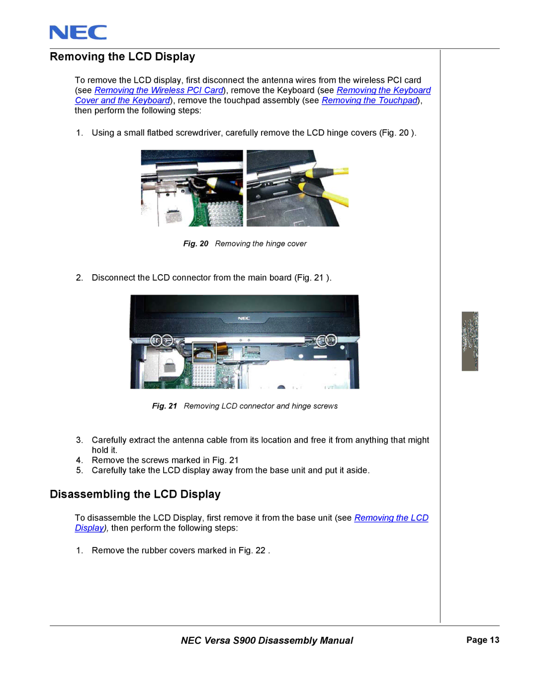 NEC S900 manual Removing the LCD Display, Disassembling the LCD Display 