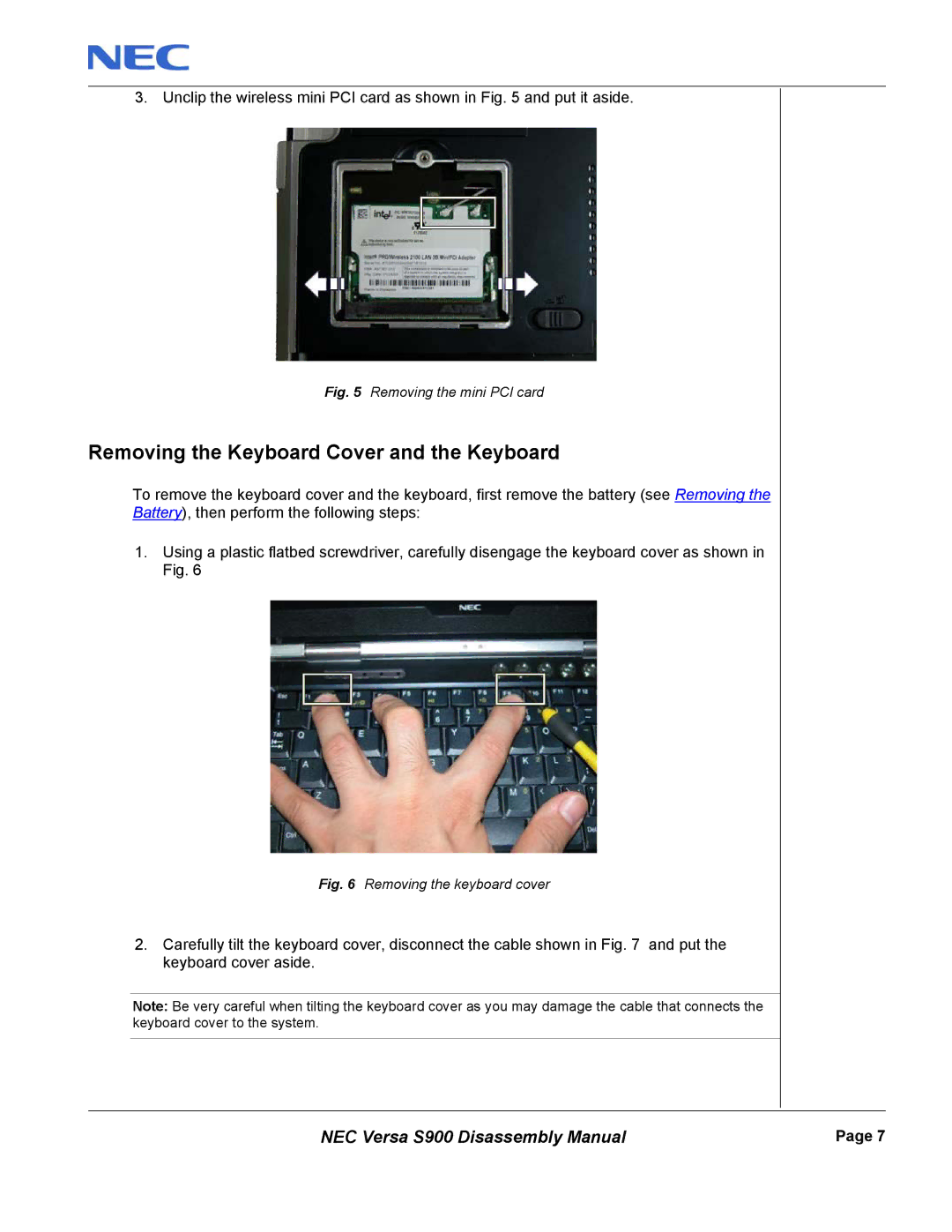 NEC S900 manual Removing the Keyboard Cover and the Keyboard, Removing the mini PCI card 