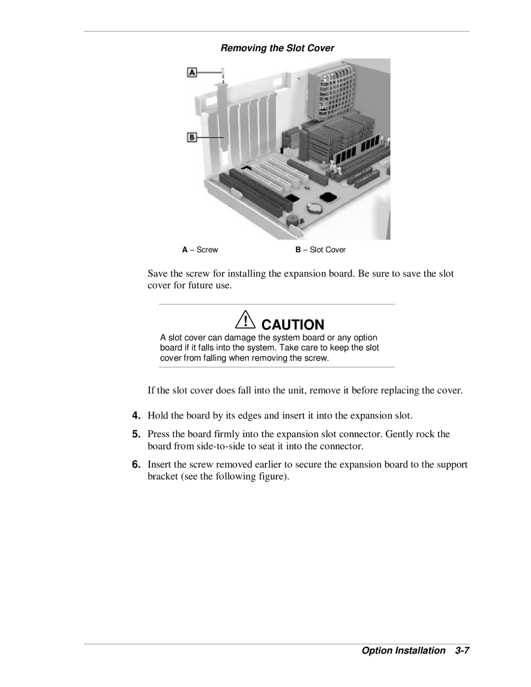 NEC SP B-Series manual Removing the Slot Cover, Screw Slot Cover 