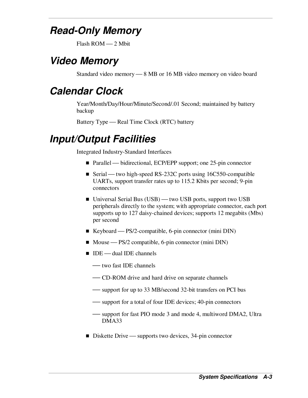 NEC SP B-Series manual Read-Only Memory, Video Memory, Calendar Clock, Input/Output Facilities, System Specifications A-3 