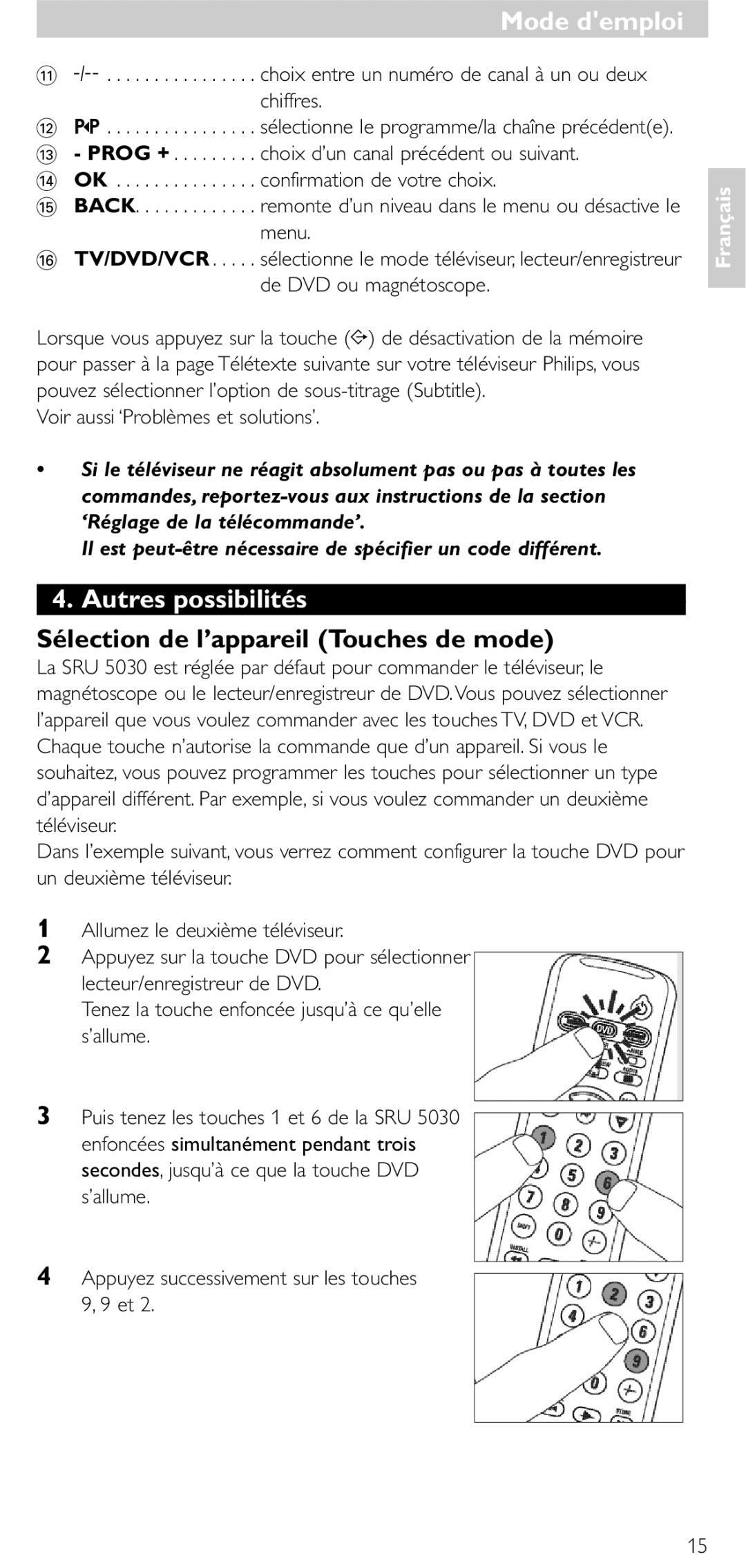 NEC SRU 5030/86 manual Autres possibilités, Sélection de l’appareil Touches de mode 