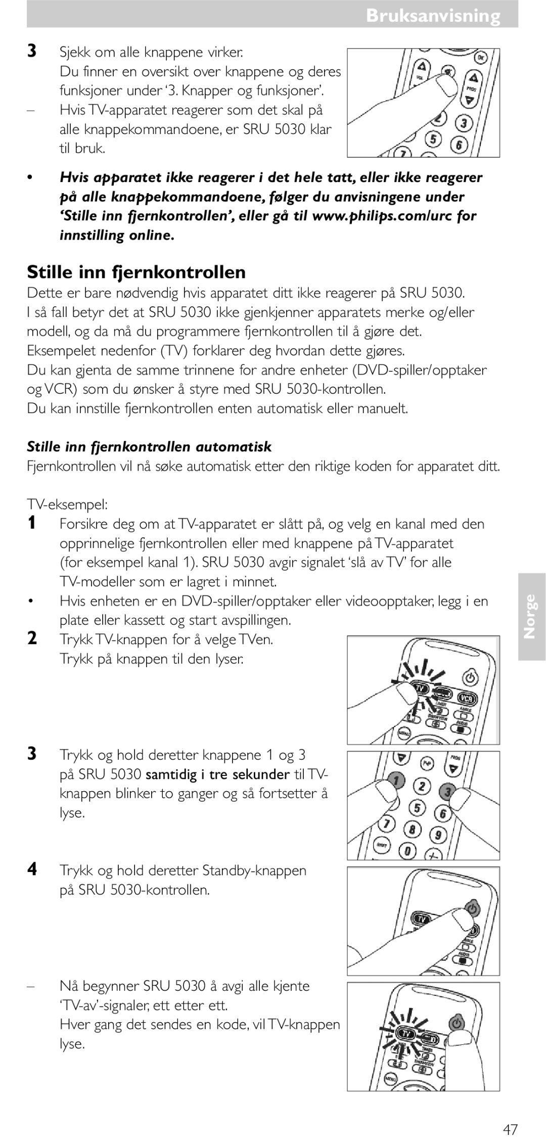 NEC SRU 5030/86 manual Sjekk om alle knappene virker, Stille inn fjernkontrollen automatisk, Lyse 