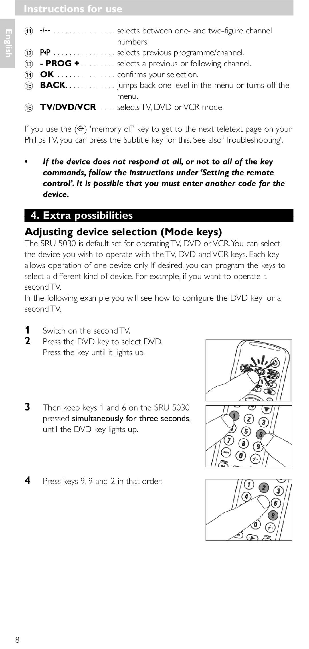 NEC SRU 5030/86 manual Extra possibilities, Adjusting device selection Mode keys, Press keys 9, 9 and 2 in that order 