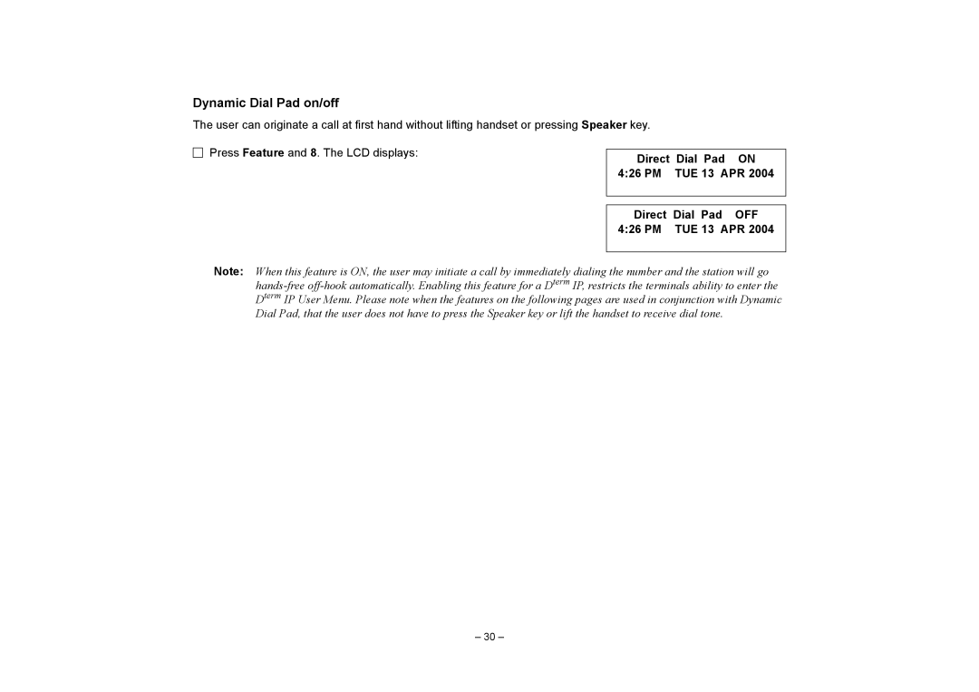 NEC SV7000 manual Dynamic Dial Pad on/off, Direct Dial Pad on PM TUE 13 APR Direct Dial Pad OFF 