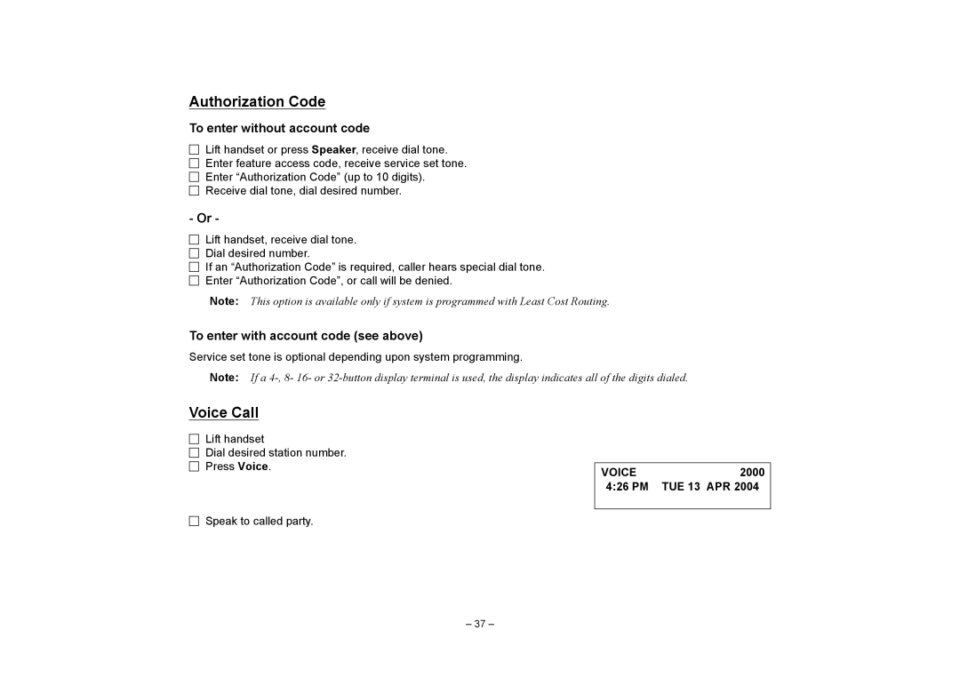 NEC SV7000 manual Authorization Code, Voice Call, To enter without account code, To enter with account code see above 