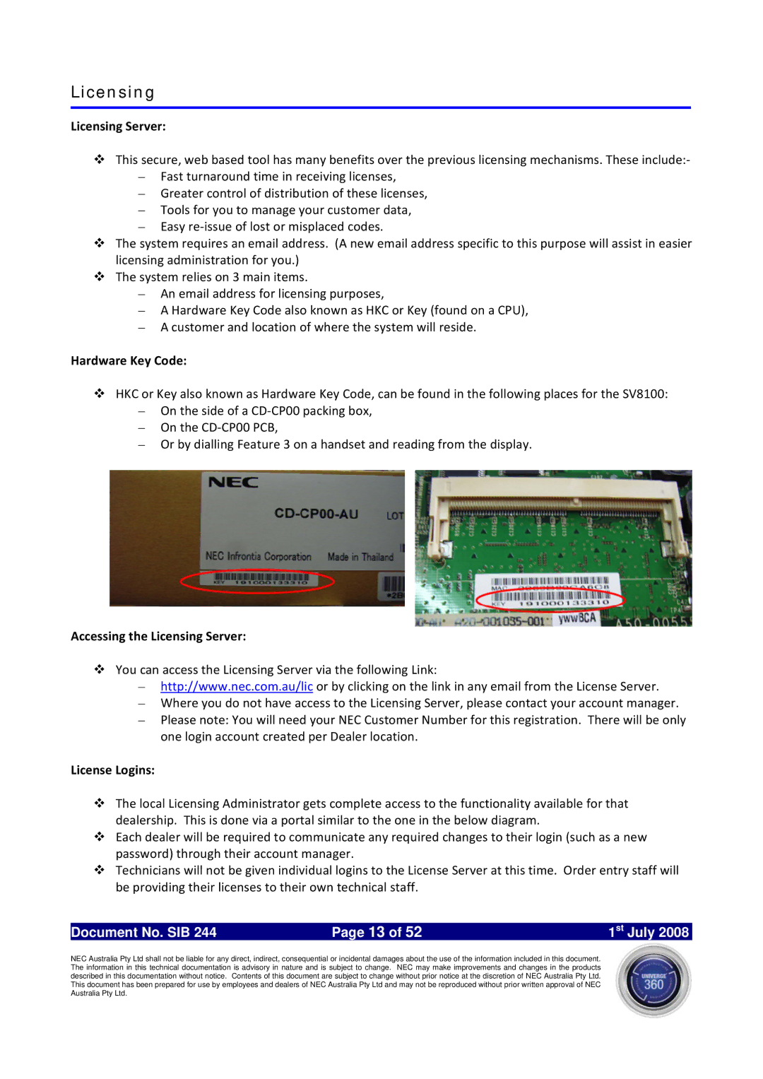 NEC SV8100 specifications Hardware Key Code, Accessing the Licensing Server, License Logins 