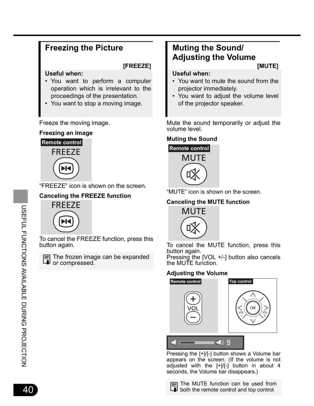 NEC SX50 user manual Freezing the Picture, Muting the Sound Adjusting the Volume 