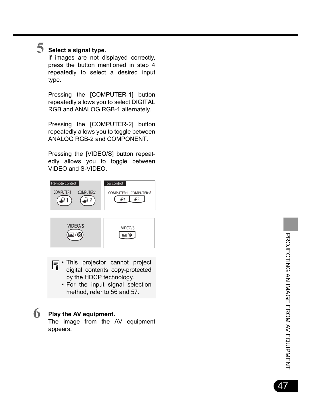 NEC SX50 user manual Select a signal type, Play the AV equipment 