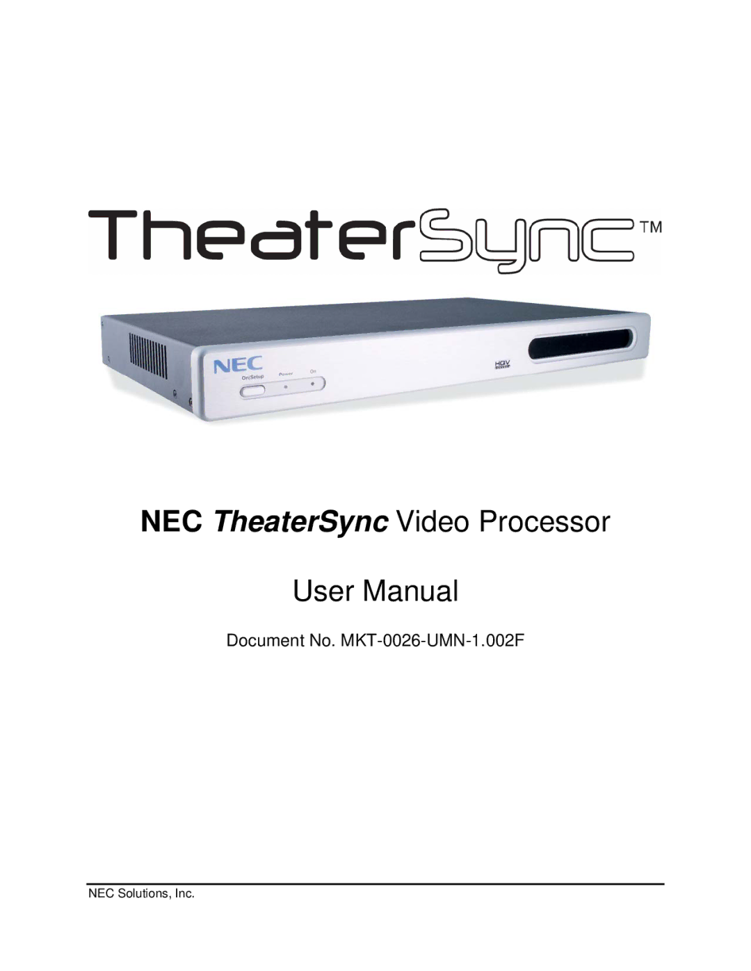 NEC user manual NEC TheaterSync Video Processor 