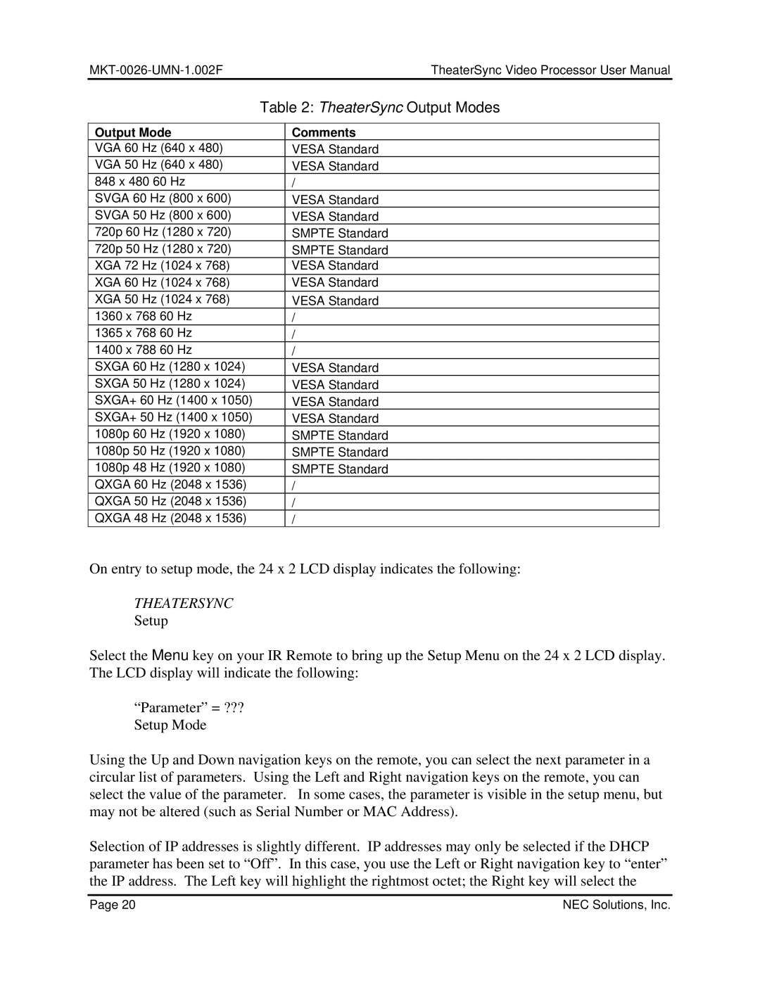 NEC TheaterSync Video Processor user manual TheaterSync Output Modes, Output Mode Comments 