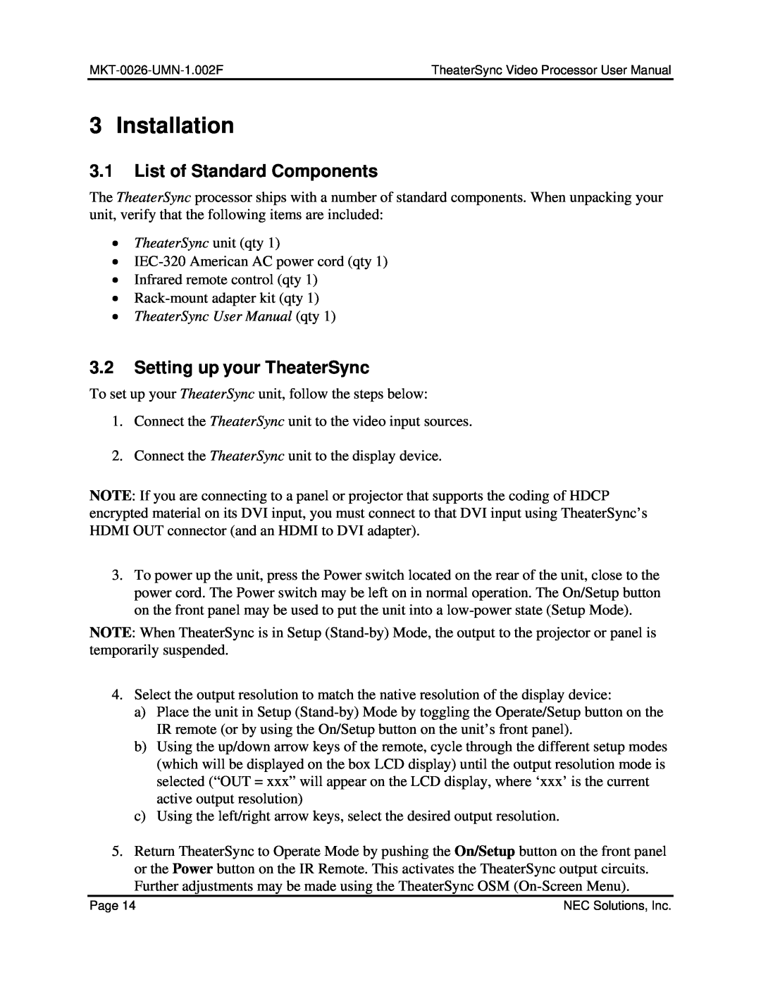 NEC TheaterSync Video Processor user manual Installation, 3.1List of Standard Components, 3.2Setting up your TheaterSync 