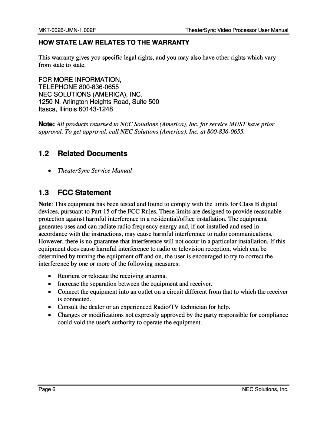 NEC TheaterSync Video Processor user manual 1.2Related Documents, 1.3FCC Statement, How State Law Relates To The Warranty 