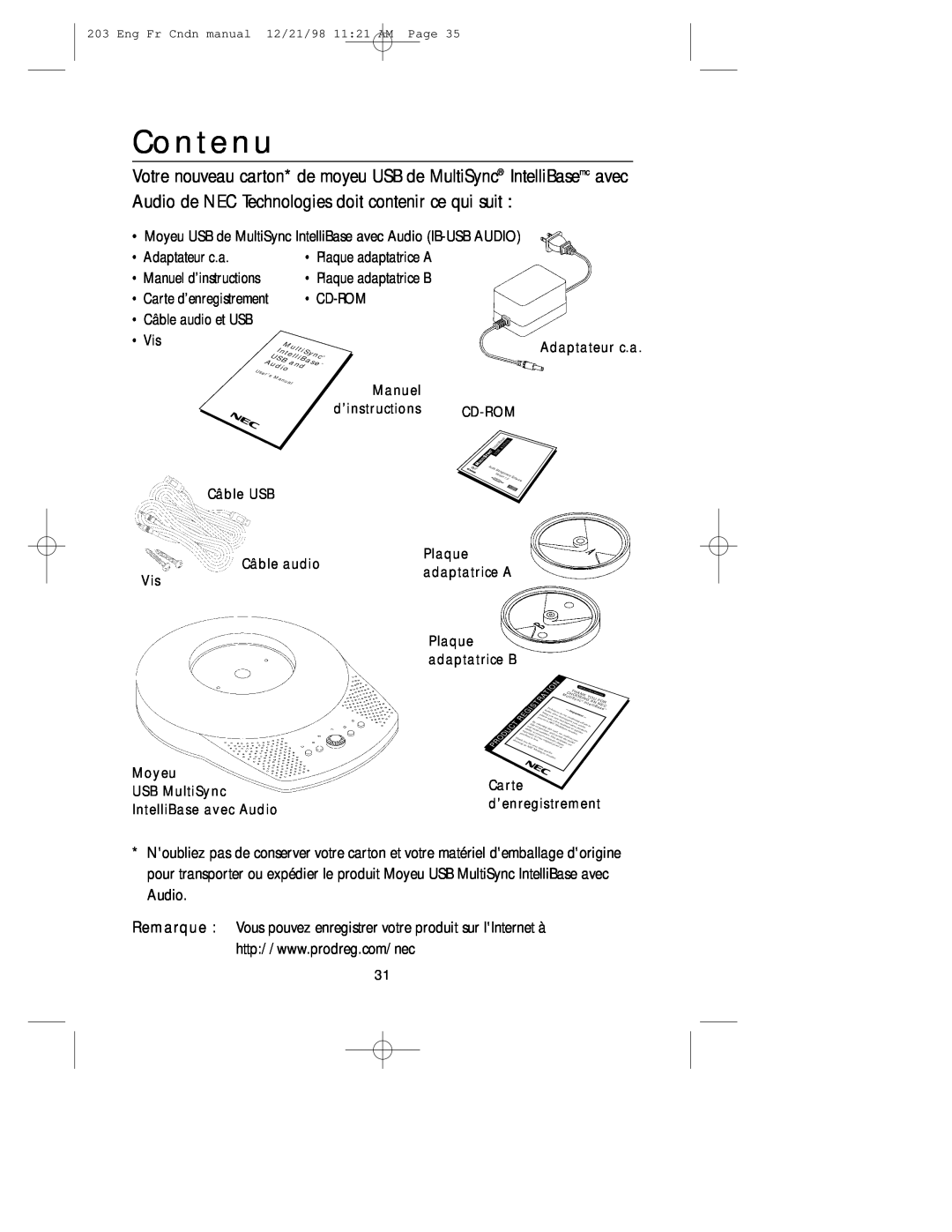 NEC USB user manual Contenu, • Adaptateur c.a, • Plaque adaptatrice A, • Plaque adaptatrice B, • Cd-Rom, • Vis 