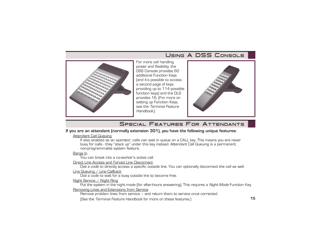 NEC UX5000 manual Using a DSS Console, Special Features For Attendants 