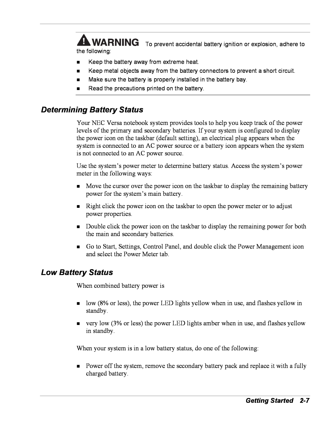 NEC Versa Series manual Determining Battery Status, Low Battery Status, Getting Started 