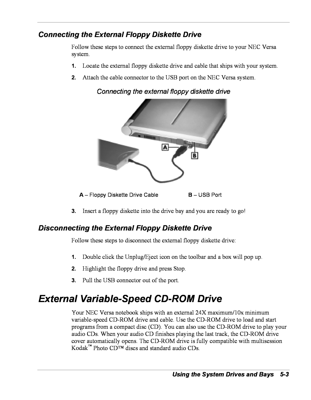 NEC Versa Series manual External Variable-Speed CD-ROM Drive, Connecting the External Floppy Diskette Drive 
