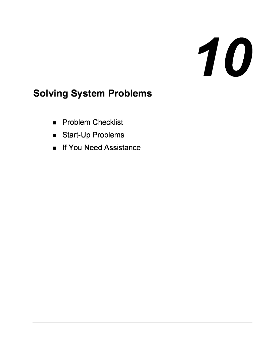 NEC Versa Series manual Solving System Problems, Problem Checklist Start-Up Problems If You Need Assistance 