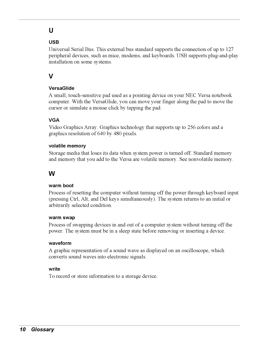 NEC Versa Series manual VersaGlide, Volatile memory, Warm boot, Warm swap, Waveform, Write 