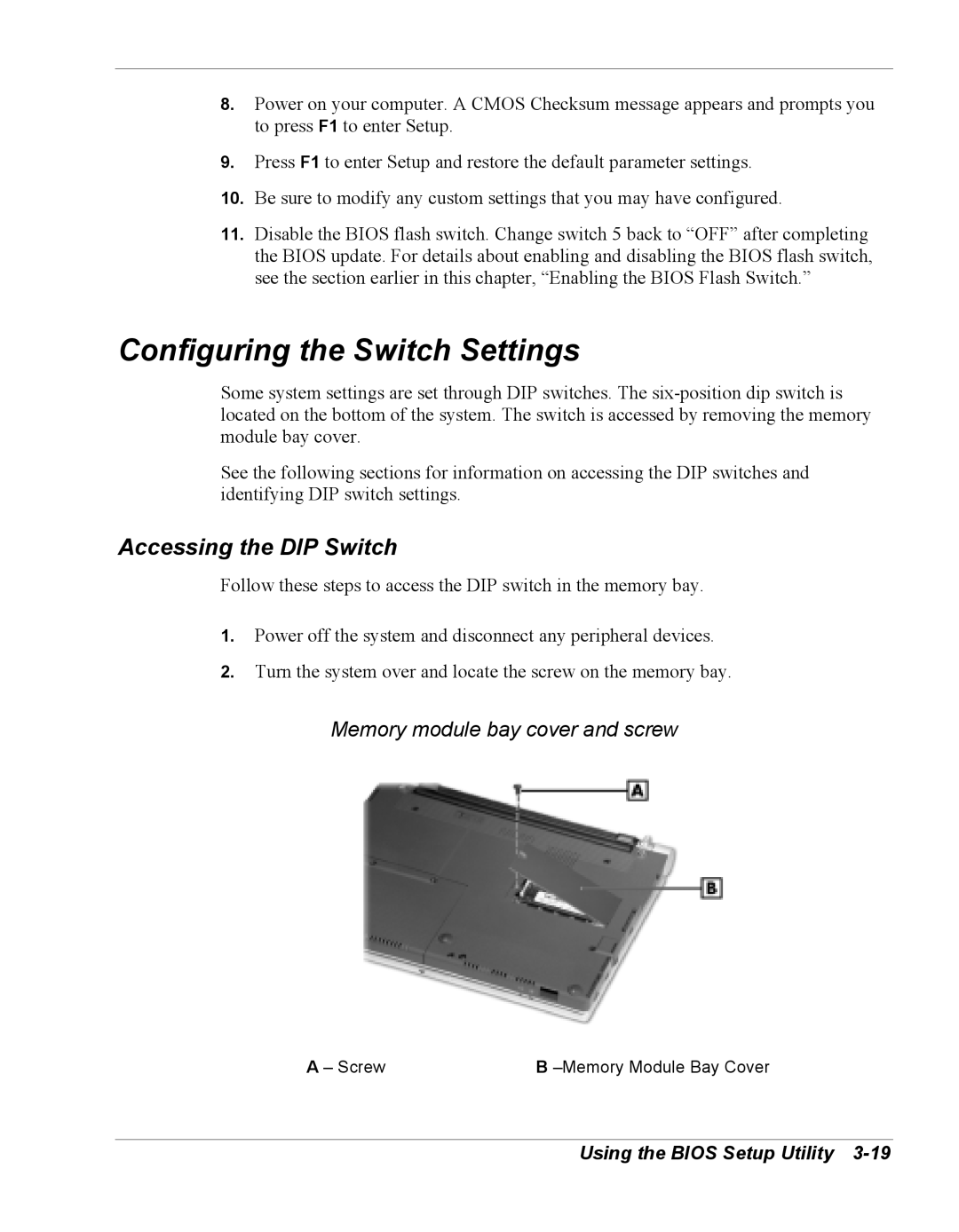 NEC Versa Series manual Configuring the Switch Settings, Accessing the DIP Switch, Memory module bay cover and screw 