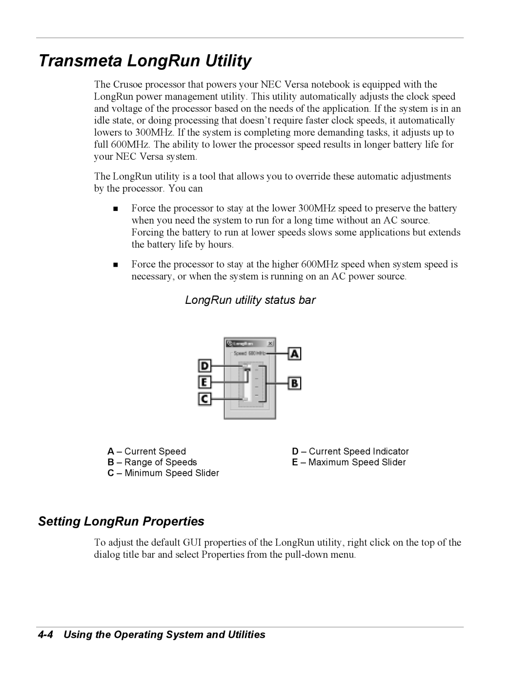 NEC Versa Series manual Transmeta LongRun Utility, Setting LongRun Properties, LongRun utility status bar, Current Speed 