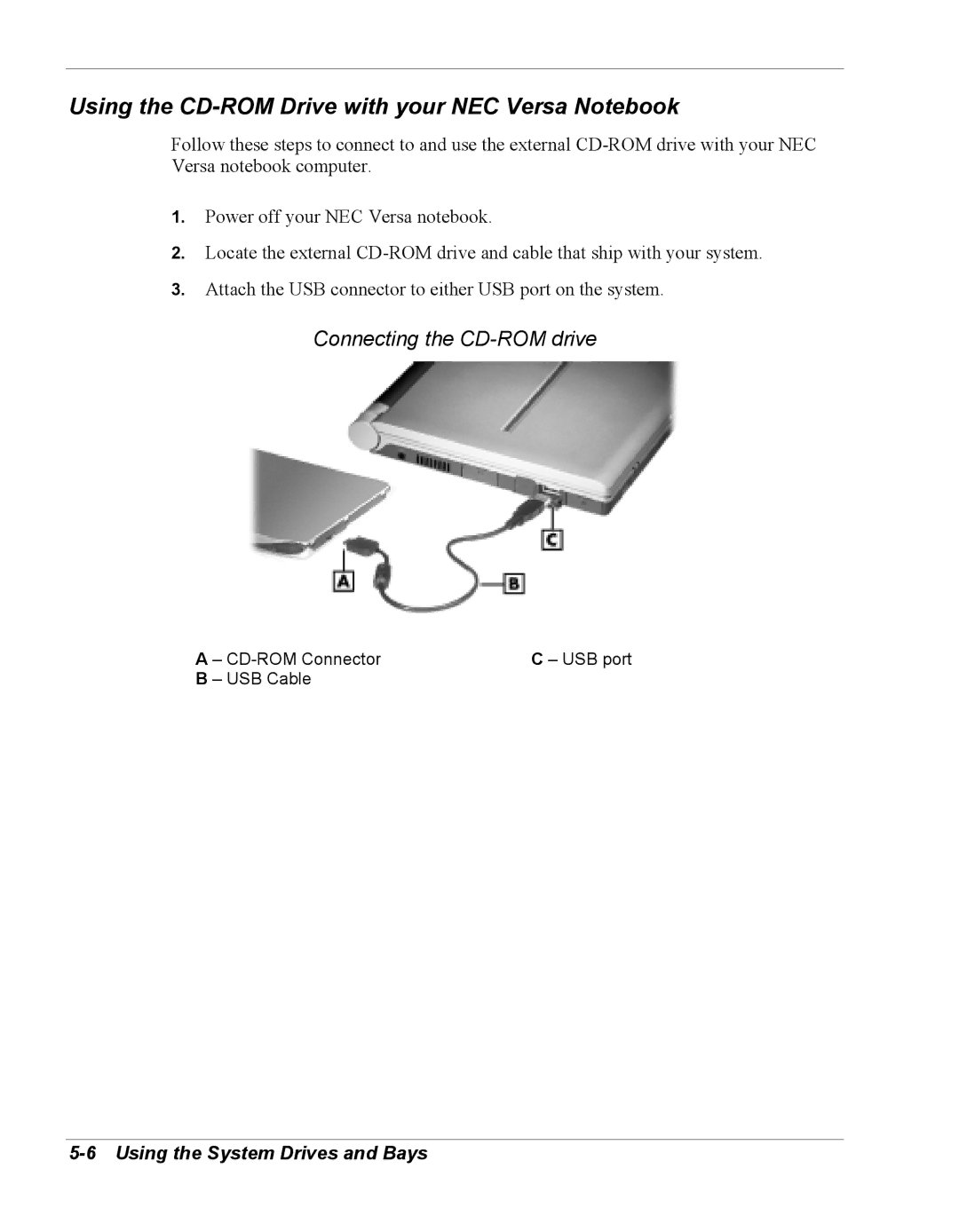 NEC Versa Series manual Using the CD-ROM Drive with your NEC Versa Notebook, Connecting the CD-ROM drive 