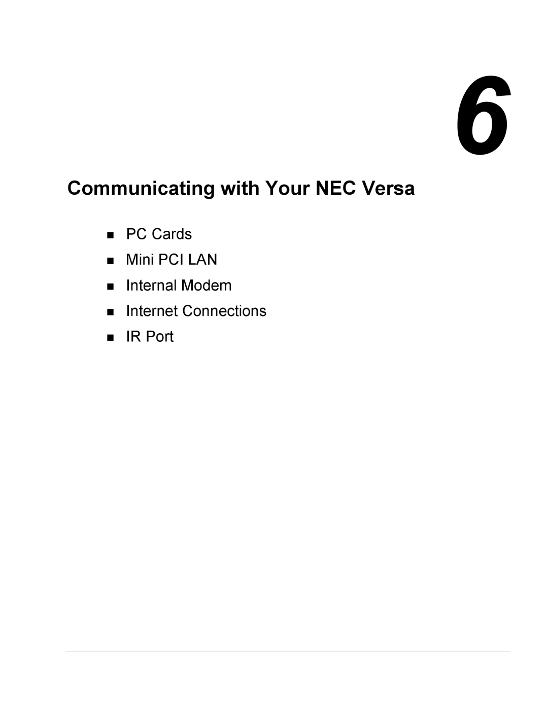 NEC Versa Series manual Communicating with Your NEC Versa 