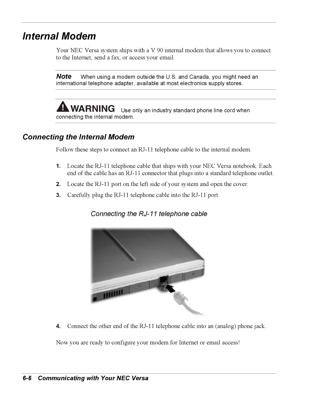 NEC Versa Series manual Connecting the Internal Modem, Connecting the RJ-11 telephone cable 