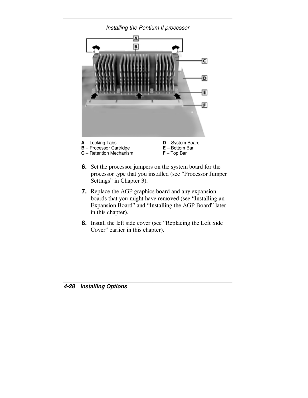 NEC VT 300 Series manual Installing the Pentium II processor, 4-28Installing Options 