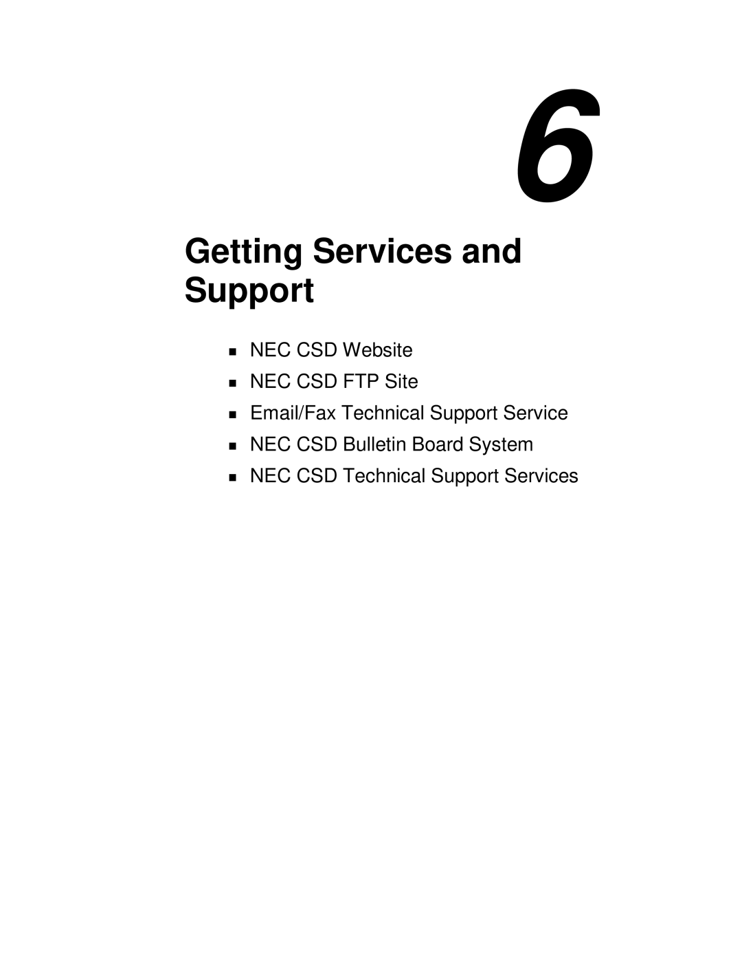 NEC VT 300 Series Getting Services and Support, NEC CSD Website NEC CSD FTP Site, Email/Fax Technical Support Service 