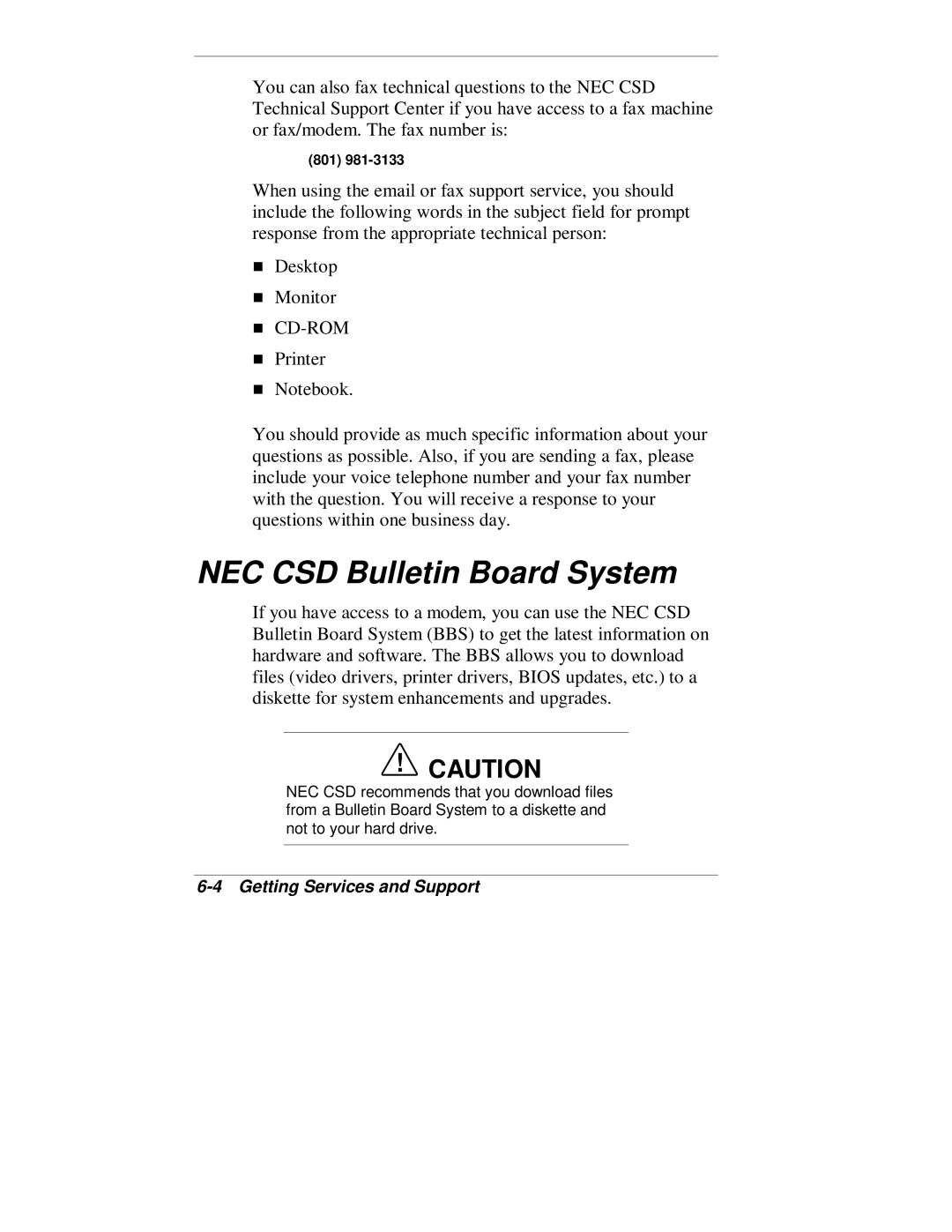 NEC VT 300 Series manual NEC CSD Bulletin Board System 