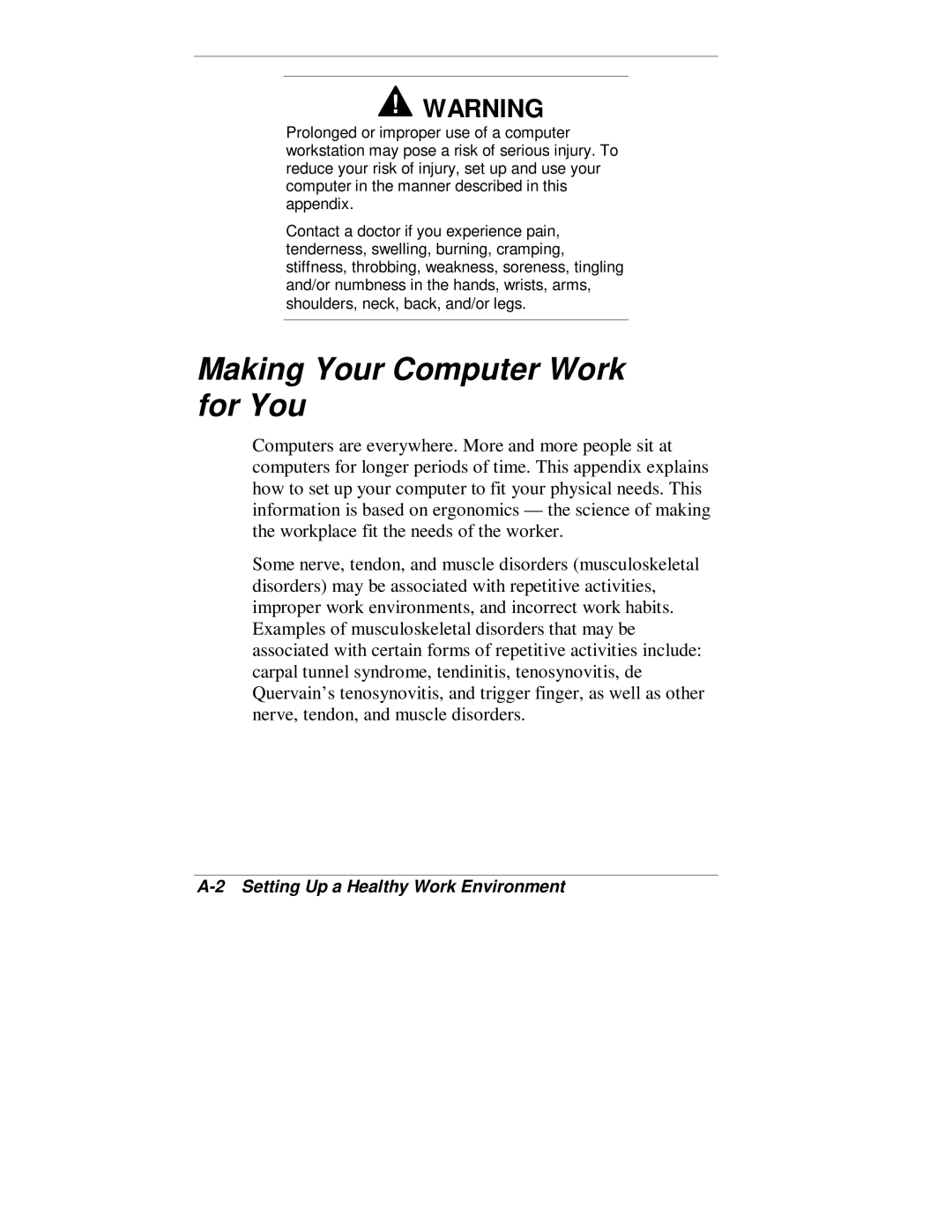 NEC VT 300 Series manual Making Your Computer Work for You, A-2Setting Up a Healthy Work Environment 