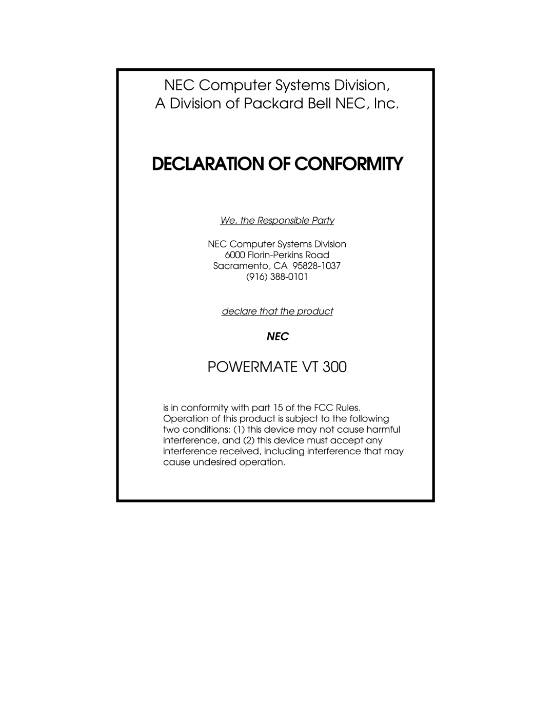 NEC VT 300 Series manual Declaration Of Conformity, Powermate Vt, We, the Responsible Party, declare that the product 