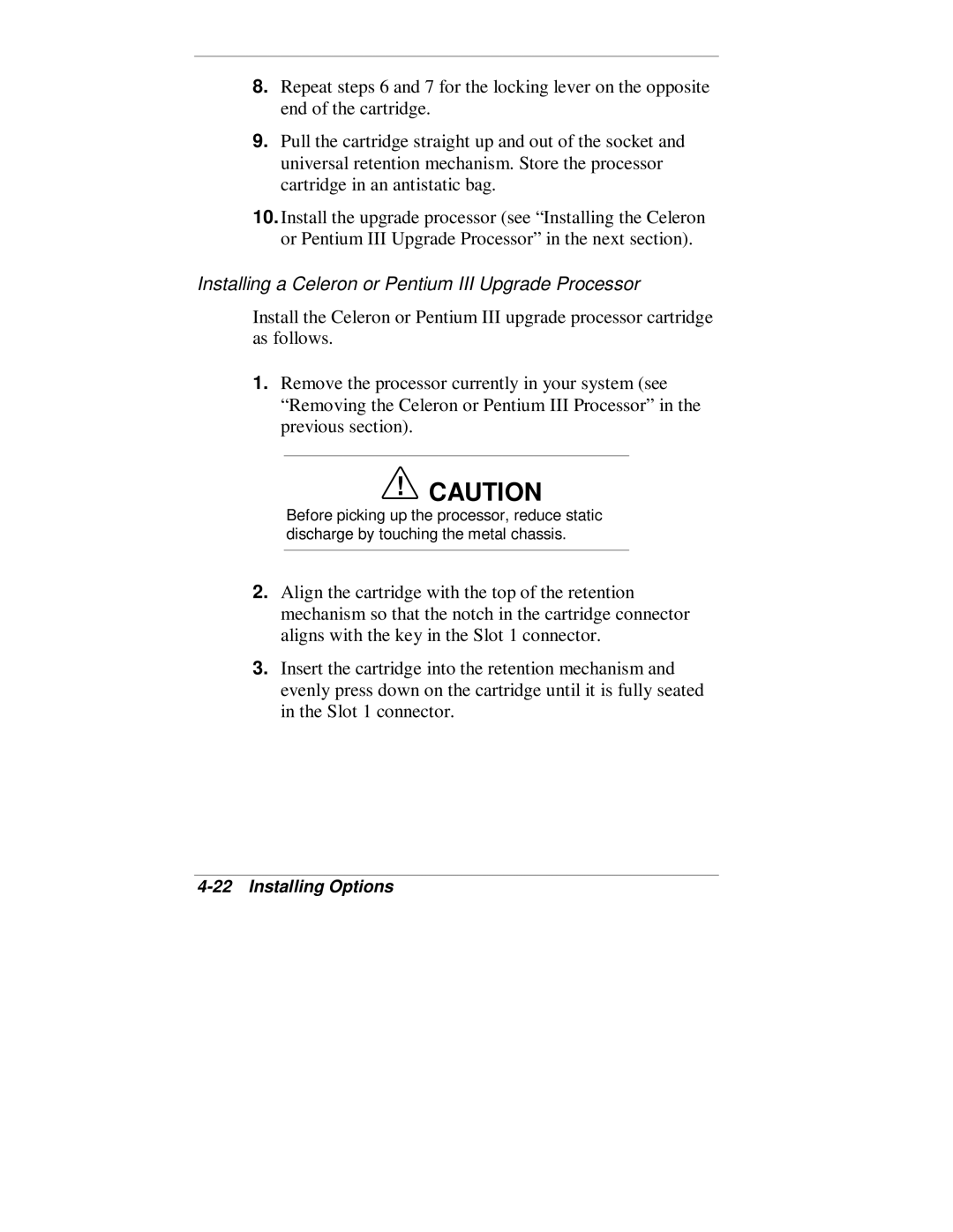 NEC VT 300 Series manual Installing a Celeron or Pentium III Upgrade Processor 