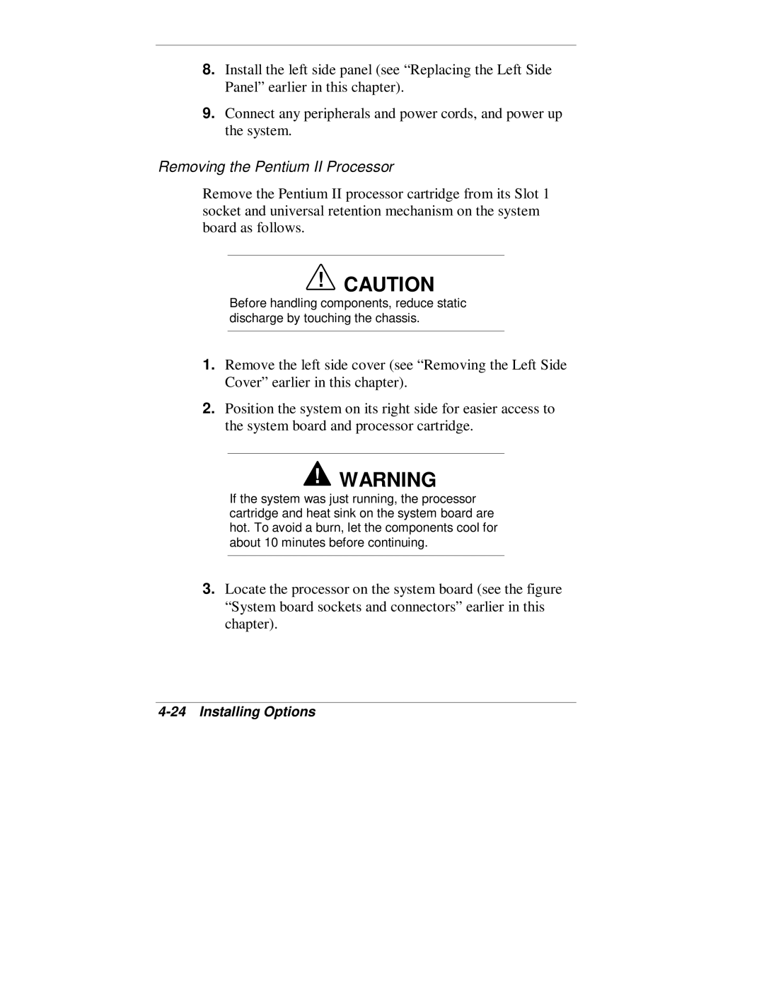 NEC VT 300 Series manual Removing the Pentium II Processor 