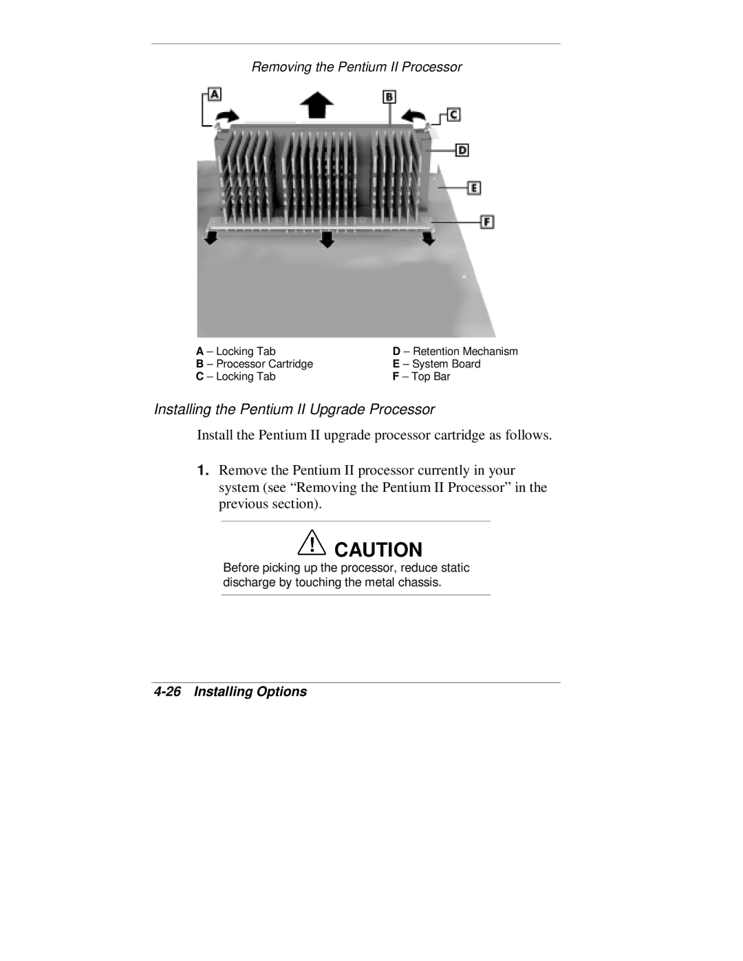 NEC VT 300 Series manual Installing the Pentium II Upgrade Processor 