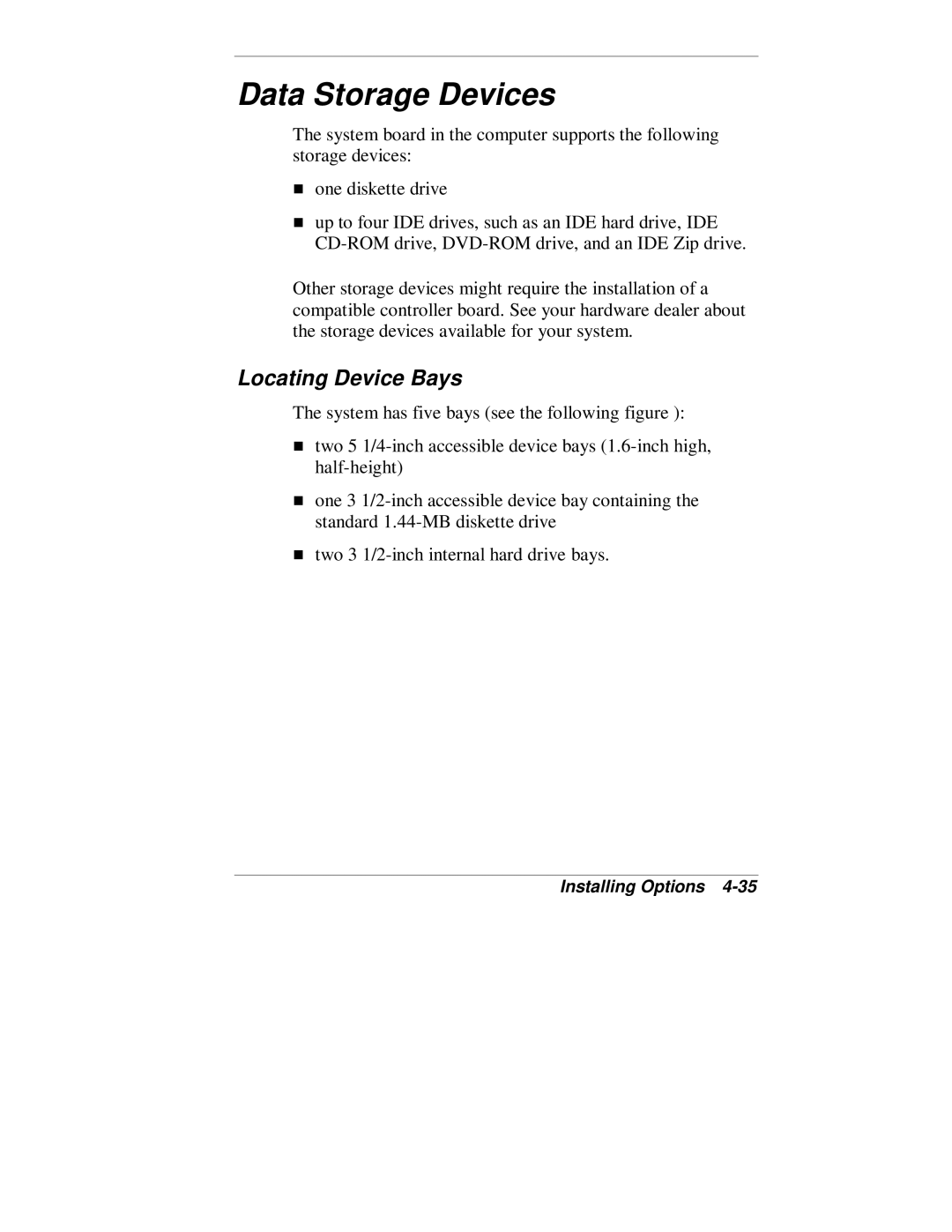 NEC VT 300 Series manual Data Storage Devices, Locating Device Bays 