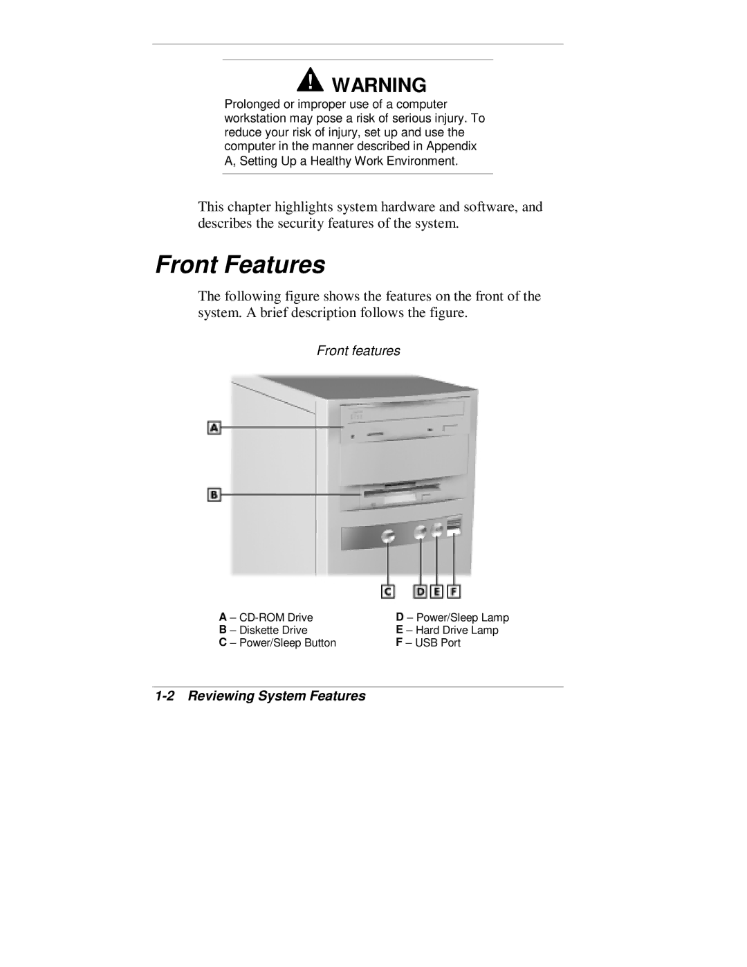 NEC VT 300 Series manual Front Features, Reviewing System Features 