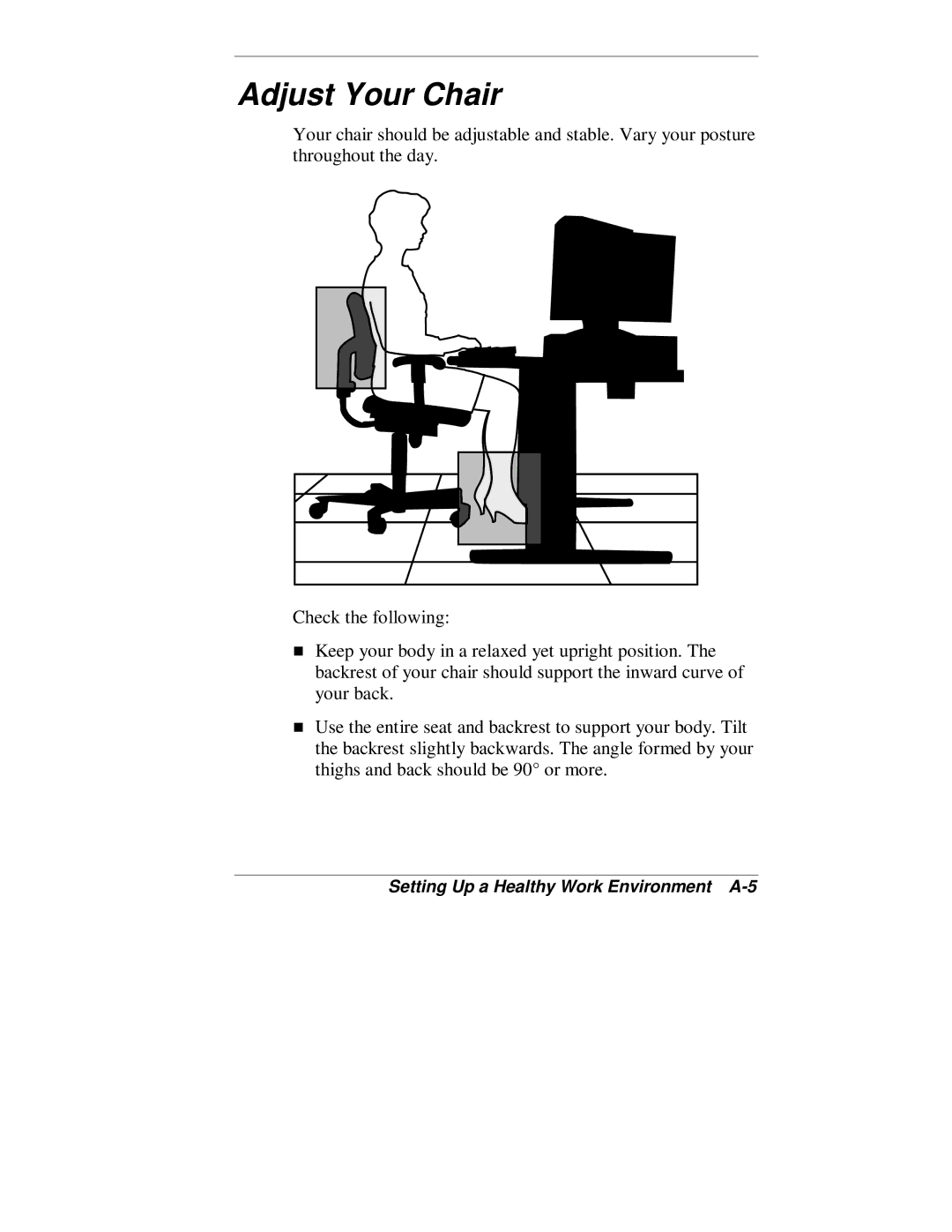 NEC VT 300 Series manual Adjust Your Chair, Setting Up a Healthy Work Environment A-5 