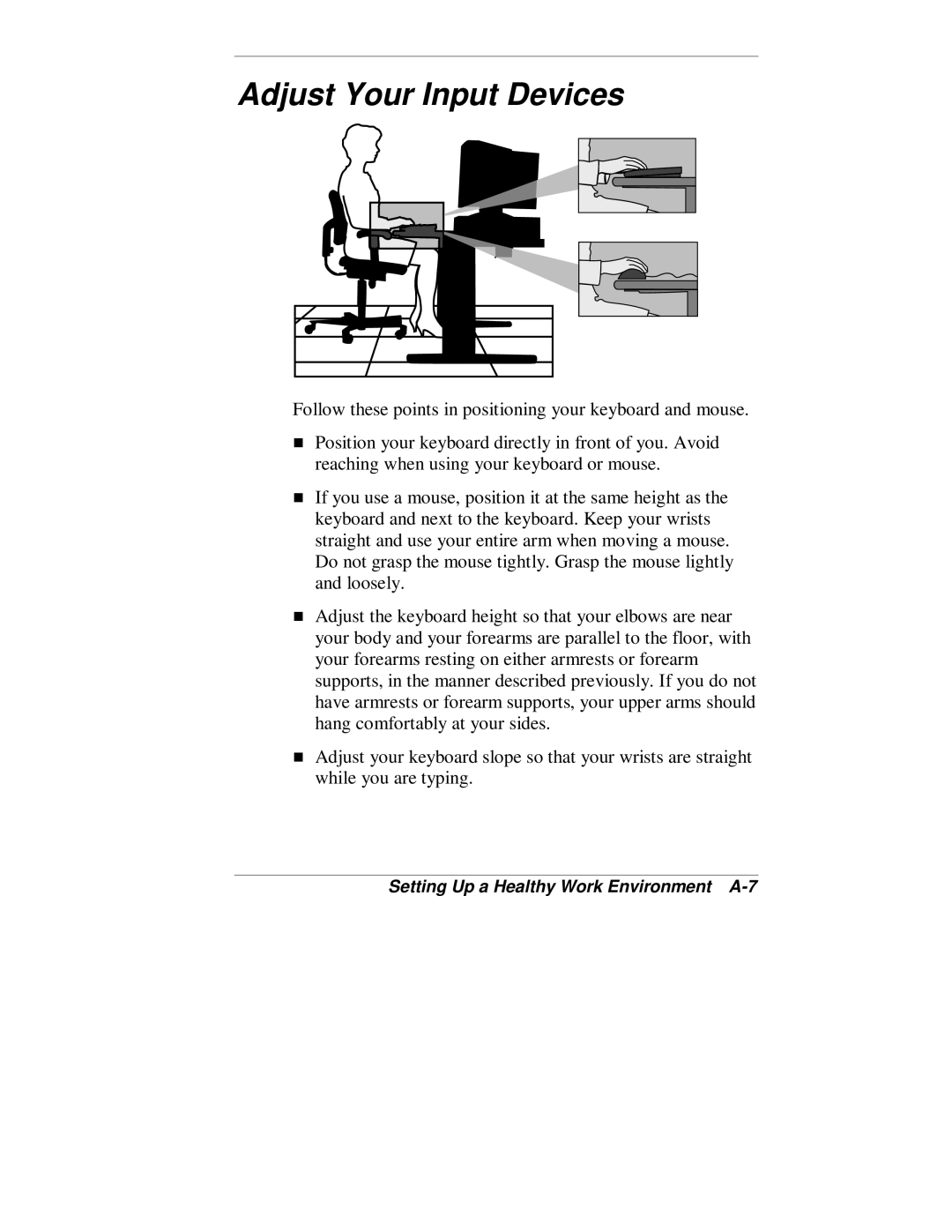 NEC VT 300 Series manual Adjust Your Input Devices, Setting Up a Healthy Work Environment A-7 