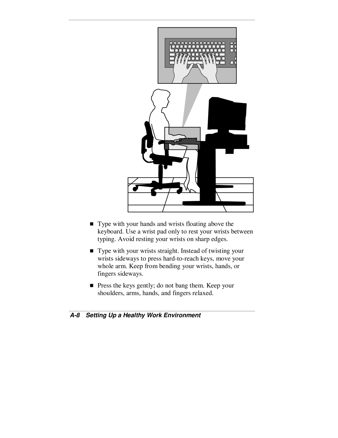 NEC VT 300 Series manual Setting Up a Healthy Work Environment 